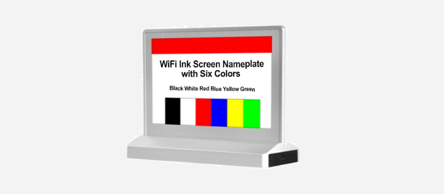 WiFi Ink Screen Nameplate with Six Colors - 翻译中...